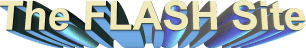 The Flash Site